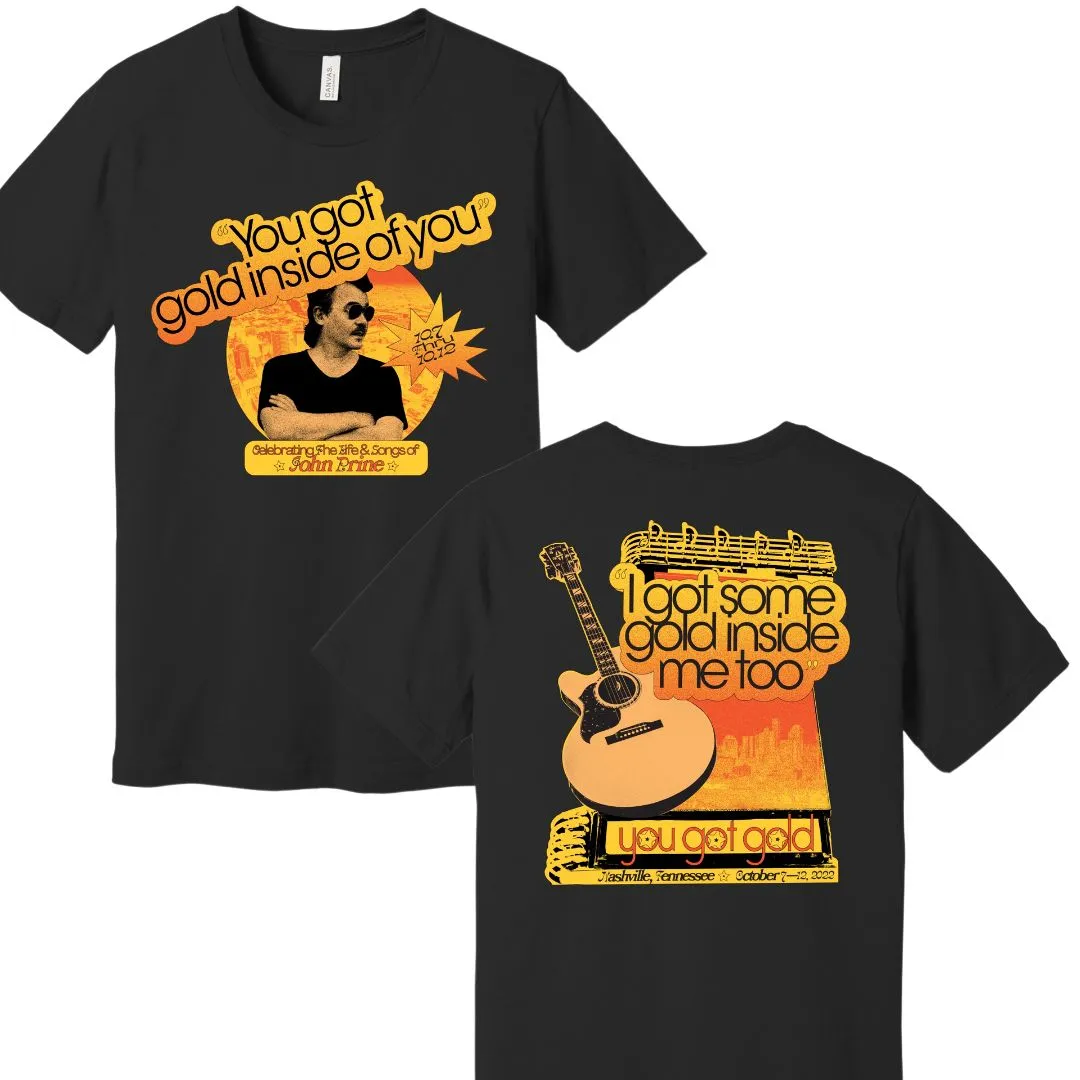 John Prine - You Got Gold - T-Shirt